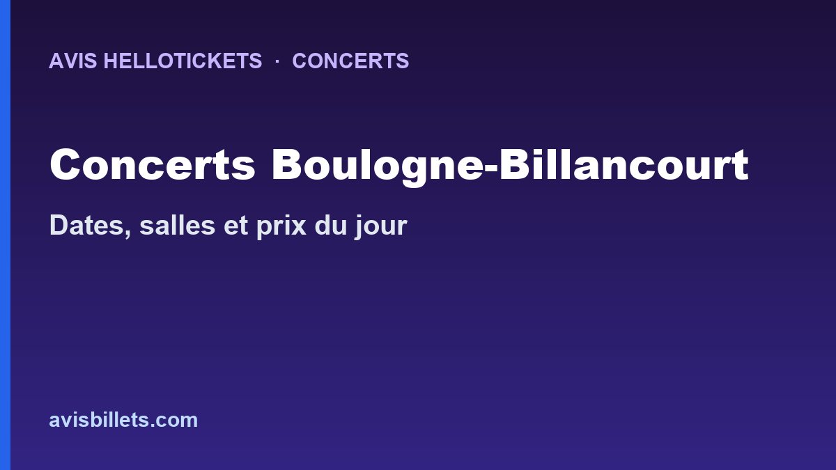 Avis Hellotickets Jean Michel Jarre Boulogne-Billancourt 2027 : billets du concert
