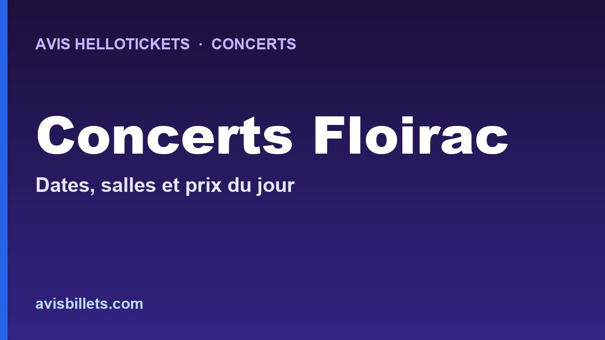 Avis Hellotickets Toto Floirac 2027 : billets du concert